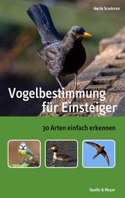 Vogelbestimmung für Einsteiger Schäffer, Anita 9783494018133