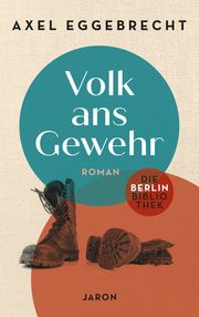 Volk ans Gewehr Axel, Eggebrecht 9783897739758