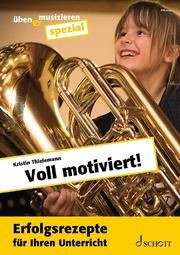 Voll motiviert! Thielemann, Kristin 9783795718855