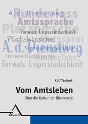 Vom Amtsleben Taubert, Rolf 9783893346677