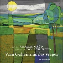 Vom Geheimnis des Weges Grün, Anselm/Schulten, Ton 9783736500501