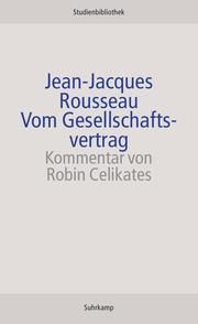 Vom Gesellschaftsvertrag Rousseau, Jean-Jacques 9783518270219