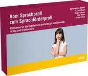 Vom Sprachprofi zum Sprachförderprofi - das Kartenset Voet Cornelli, Barbara/Geyer, Sabrina/Lemmer, Rabea u a 4019172200404