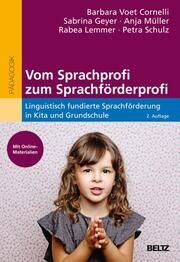 Vom Sprachprofi zum Sprachförderprofi Voet Cornelli, Barbara/Geyer, Sabrina/Müller, Anja u a 9783407632876