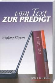 Vom Text zur Predigt Klippert, Wolfgang 9783417246926