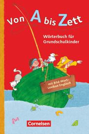 Von A bis Zett - Wörterbuch für Grundschulkinder - Allgemeine Ausgabe Sennlaub, Gerhard 9783060832187