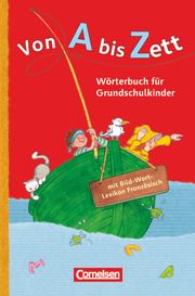 Von A bis Zett - Wörterbuch für Grundschulkinder - Allgemeine Ausgabe Sennlaub, Gerhard 9783060832194