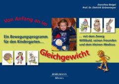 Von Anfang an im Gleichgewicht Beigel, Dorothea/Grönemeyer, Dietrich 9783938187838