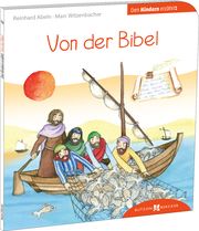 Von der Bibel den Kindern erzählt Abeln, Reinhard/Witzenbacher, Marc 9783766630612