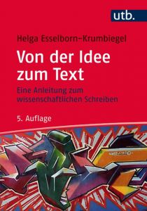 Von der Idee zum Text Esselborn-Krumbiegel, Helga (Dr.) 9783825247331