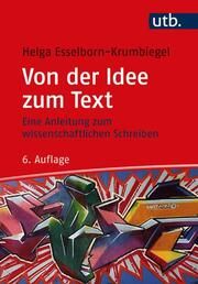 Von der Idee zum Text Esselborn-Krumbiegel, Helga (Dr.) 9783825257859