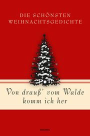 Von drauß vom Walde komm ich her. Die schönsten Weihnachtsgedichte Mareike von Landsberg 9783730611494