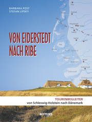 Von Eiderstedt nach Ribe Post, Barbara/Lipsky, Stefan 9783804215382