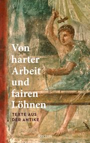 Von harter Arbeit und fairen Löhnen Holger Sonnabend 9783150146033