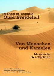 Von Menschen und Kamelen Breideleil, Mohamed Yehdhih Ould 9783945191583