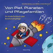 Von Piet, Planeten und Pflegefamilien Demes, Veronika/Wiemann, Irmela 9783863216061