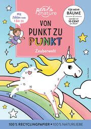 Von Punkt zu Punkt Zauberwelt. Mit Zahlen von 1 bis 30. Roksana Barwinska 9783987641138