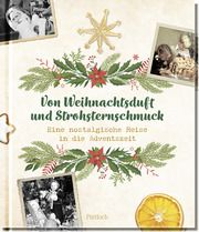 Von Weihnachtsduft und Strohsternschmuck Lieb, Susanne 9783629010575