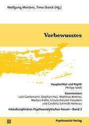 Vorbewusstes Wolfgang Mertens/Timo Storck 9783837933703