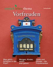 Vorfreuden Bewernitz, Doris/Kast, Verena/Herrmann, Sebastian u a 9783451008917