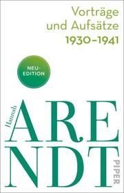 Vorträge und Aufsätze 1930-1938 Arendt, Hannah 9783492318396