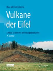 Vulkane der Eifel Schmincke, Hans-Ulrich 9783662596449