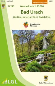 W243 Bad Urach - Großes Lautertal (West), Zwiefalten Schwäbischer Albverein e V 9783947486007