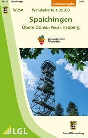 W250 Spaichingen - Obere Donau (West), Heuberg Schwäbischer Albverein e V 9783947486045