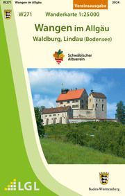 W271 Wangen im Allgäu - Waldburg, Lindau (Bodensee) Schwäbischer Albverein e V 9783947486212