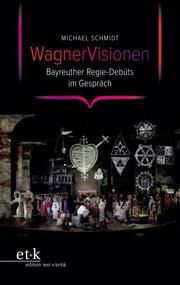 WagnerVisionen Schmidt, Michael 9783967077865