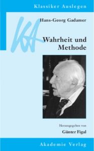 Wahrheit und Methode Gadamer, Hans-Georg 9783050051079