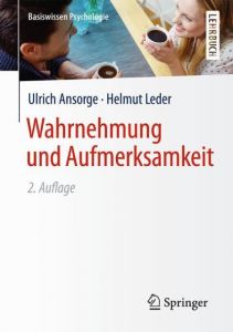 Wahrnehmung und Aufmerksamkeit Ansorge, Ulrich/Leder, Helmut 9783658129118