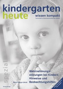 Wahrnehmungsstörungen bei Kindern - Hinweise und Beobachtungshilfen Pfluger-Jacob, Maria 9783451001802
