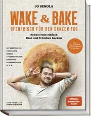 Wake & Bake Semola, Jo/Schüler, Hubertus 9783954533022