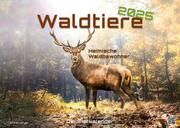 Waldtiere - Heimische Waldbewohner - Der Tierkalender - 2025 - Kalender DIN A2  9783986734435