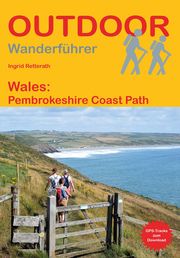 Wales: Pembrokeshire Coast Path Retterath, Ingrid 9783866866683