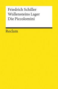 Wallensteins Lager/Die Piccolomini Schiller, Friedrich 9783150194683