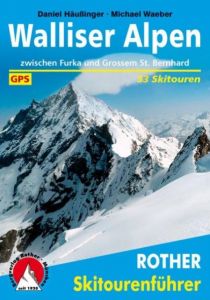 Walliser Alpen Häußinger, Daniel/Waeber, Michael 9783763359301