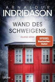 Wand des Schweigens Indriðason, Arnaldur 9783404193073