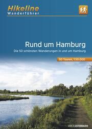 Wanderführer Rund um Hamburg  9783711101655