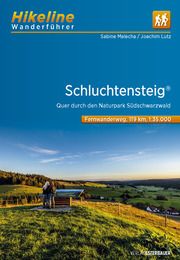 Wanderführer Schluchtensteig Malecha, Sabine/Lutz, Joachim 9783711102577