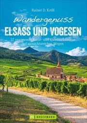 Wandergenuss Elsass und Vogesen Kröll, Rainer D 9783734311864