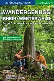 Wandergenuss Rhein-Westerwald - Schöneres Wandern Pocket mit Detail-Karten, Höhenprofilen und GPS-Daten Todt, Wolfgang/Poller, Ulrike 9783942779050