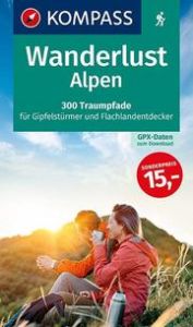 Wanderlust Alpen KOMPASS-Karten GmbH 9783990447819