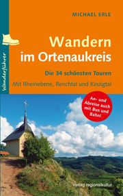 Wandern im Ortenaukreis Erle, Michael 9783955053215