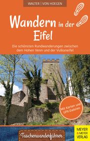Wandern in der Eifel Walter, Roland/Hoegen, Rainer von 9783840379000