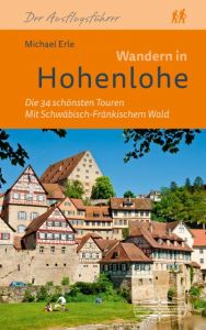 Wandern in Hohenlohe Erle, Michael 9783765087158