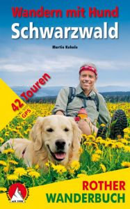 Wandern mit Hund: Schwarzwald Kuhnle, Martin 9783763330935