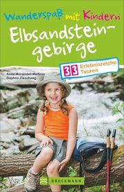 Wanderspaß mit Kindern - Elbsandsteingebirge Zieschang, Daphna/Morandell Meißner, Anita 9783734313202