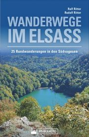 Wanderwege im Elsass Ritter, Ralf 9783842521537